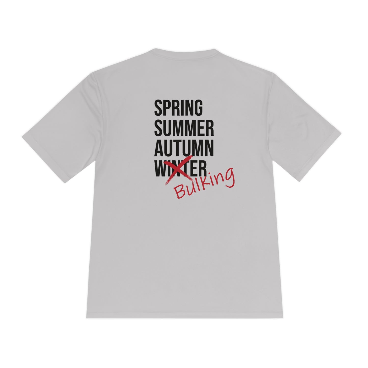 Bulking Season Performance Tee