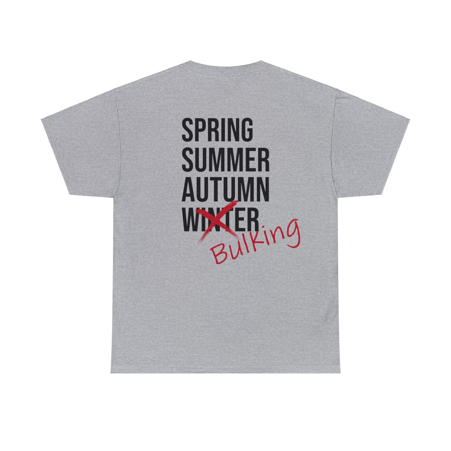 Bulking Season Cotton Tee