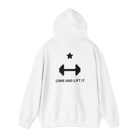 Come and Lift It Hoodie
